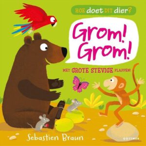 Gottmer Kinderboek | Hoe doet dit dier? Grom! Grom!